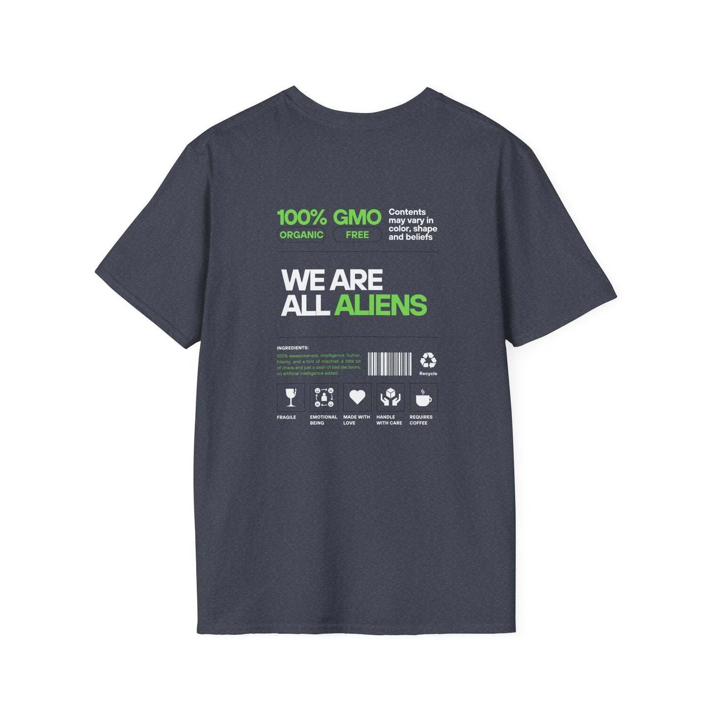 Aliens Built Earth T-Shirt — "We Are All Aliens" Graphic Tee