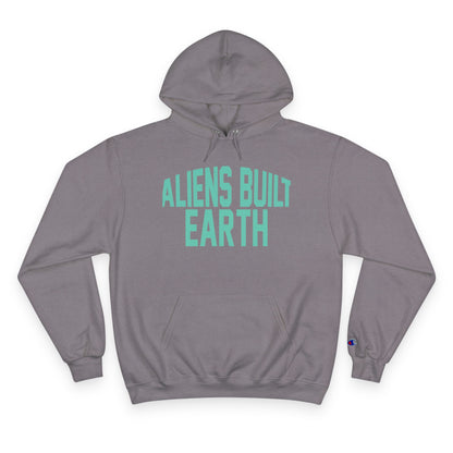 Aliens Built Earth Hoodie — Graphic Champion Hoodie with Retro Sci‑Fi Text