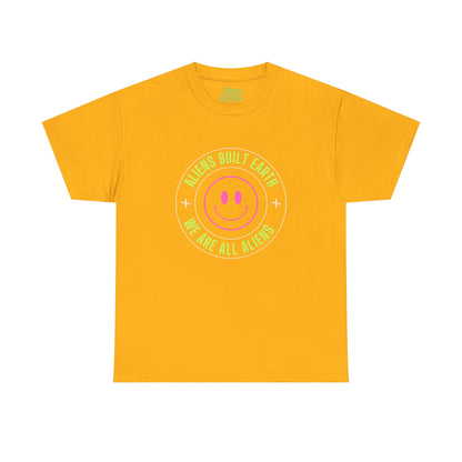 Aliens Built Earth "We Are All Aliens" Graphic Tee