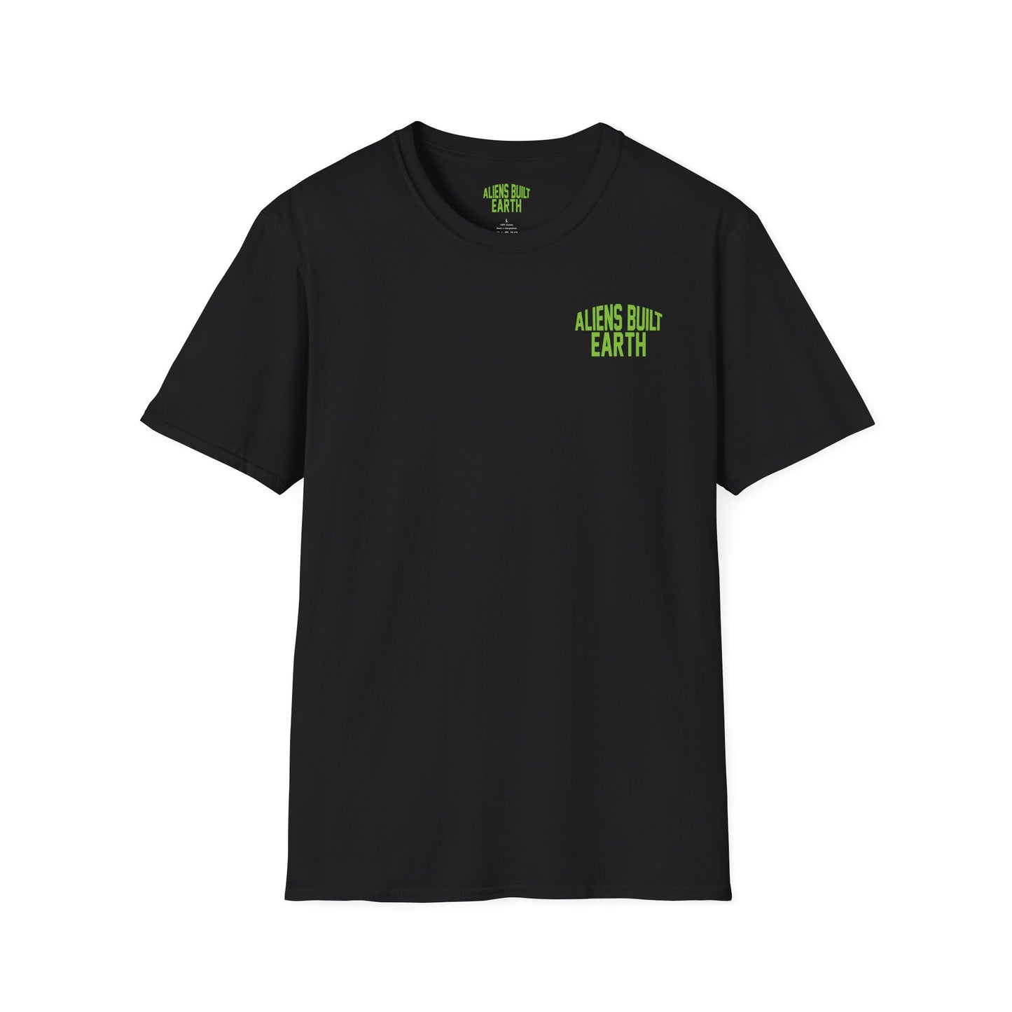 Aliens Built Earth T-Shirt — "We Are All Aliens" Graphic Tee
