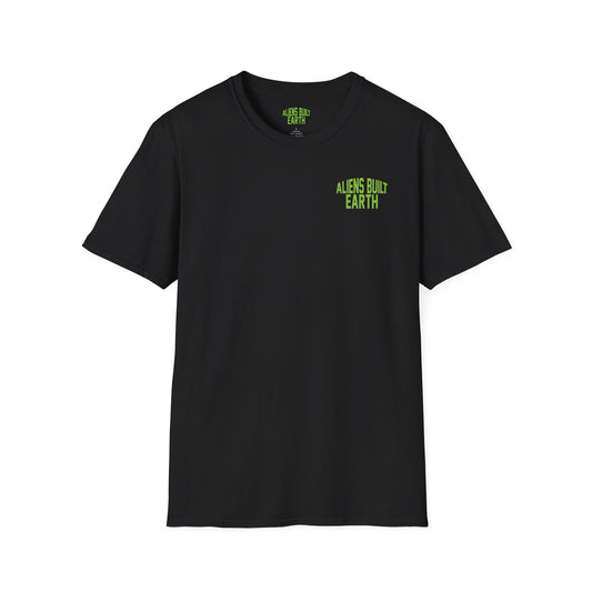 Aliens Built Earth T-Shirt — "We Are All Aliens" Graphic Tee