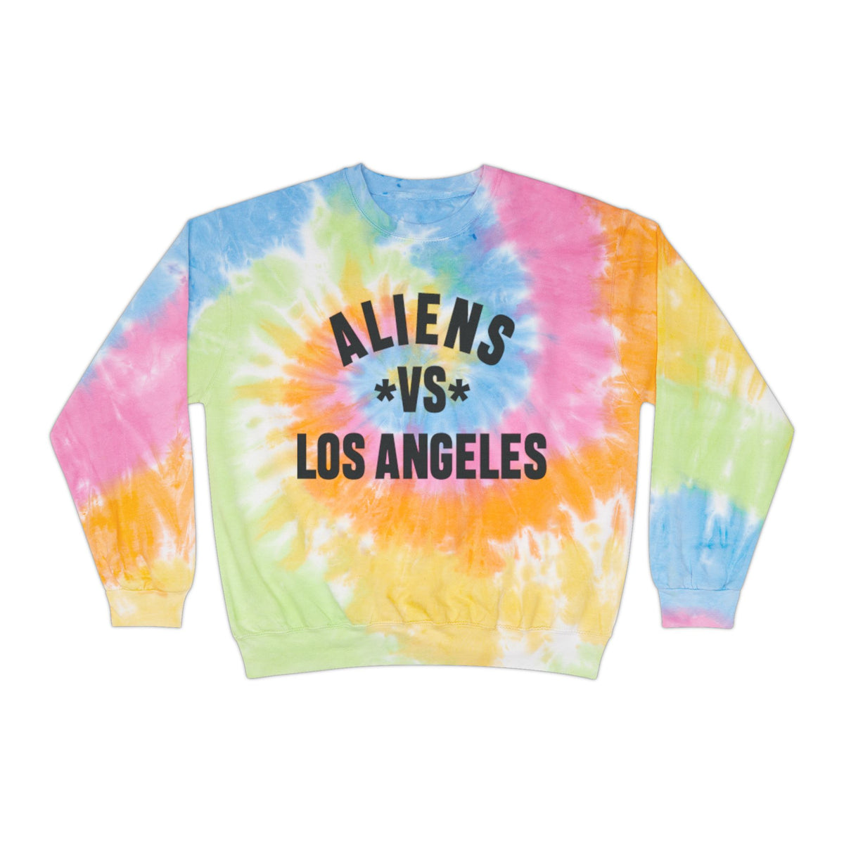 Aliens vs Los Angeles Tie-Dye Sweatshirt
