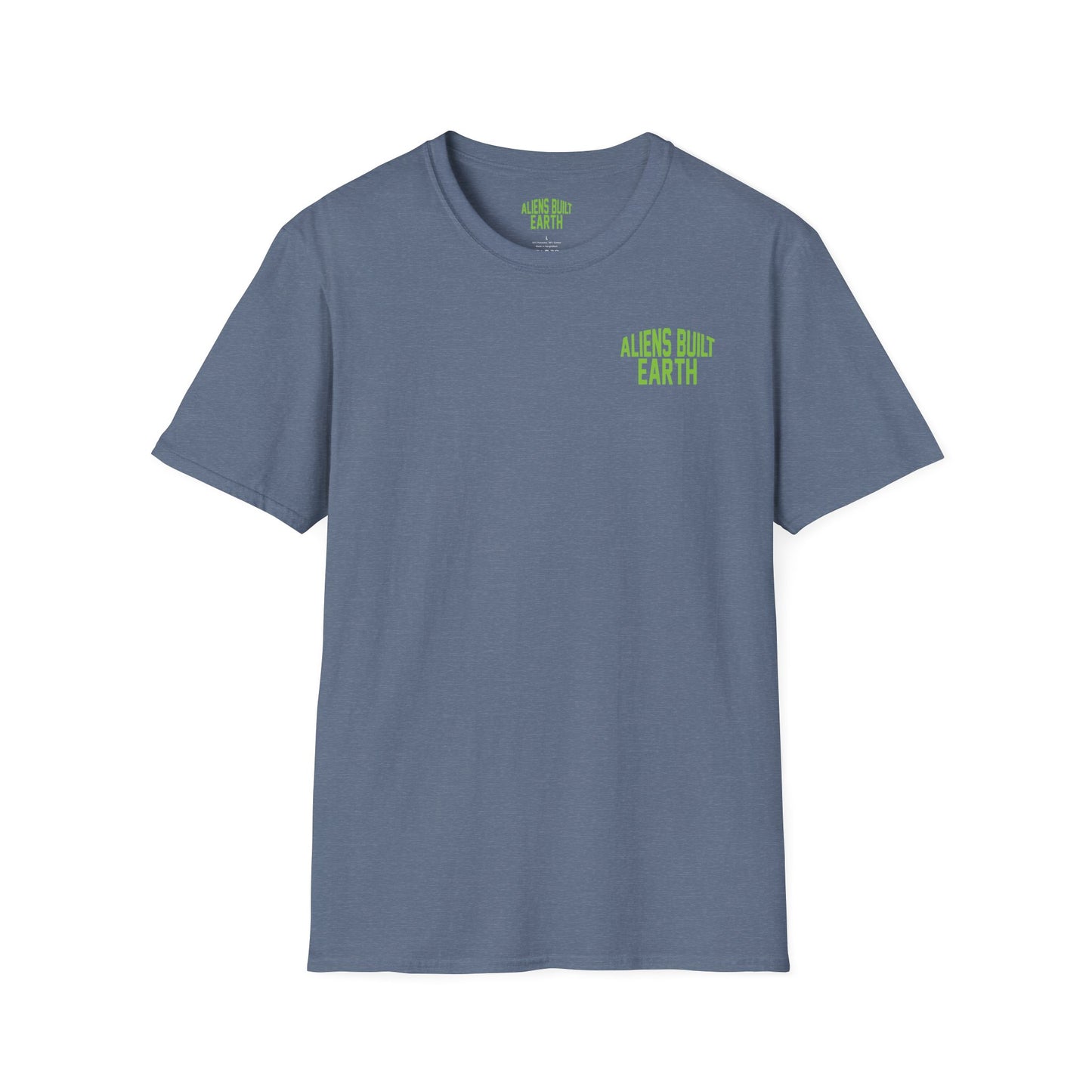 Aliens Built Earth T-Shirt — "We Are All Aliens" Graphic Tee