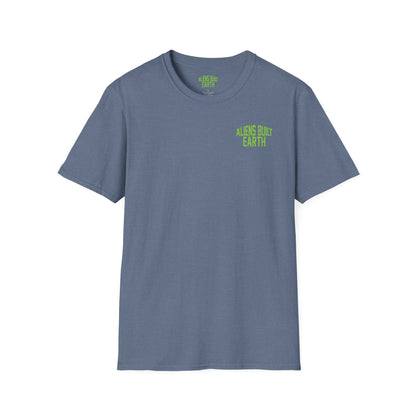 Aliens Built Earth T-Shirt — "We Are All Aliens" Graphic Tee