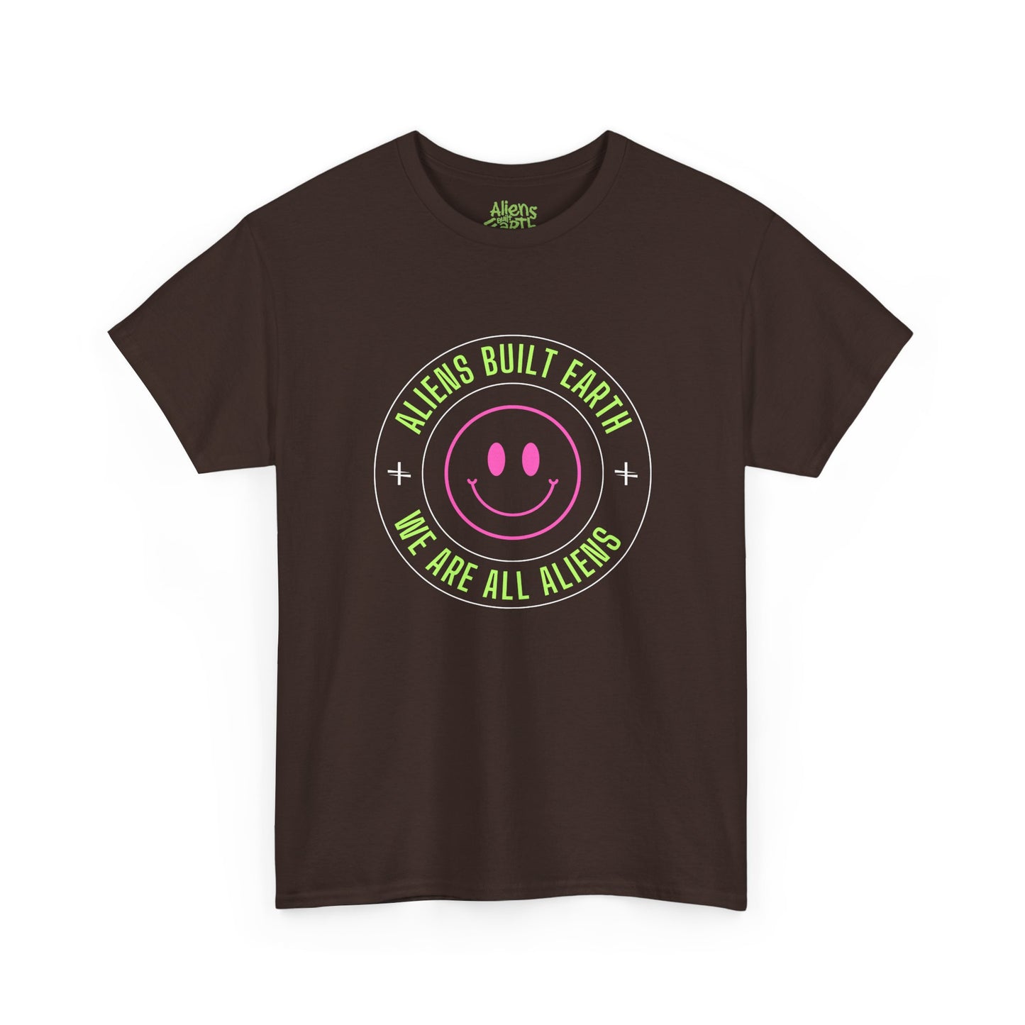 Aliens Built Earth "We Are All Aliens" Graphic Tee