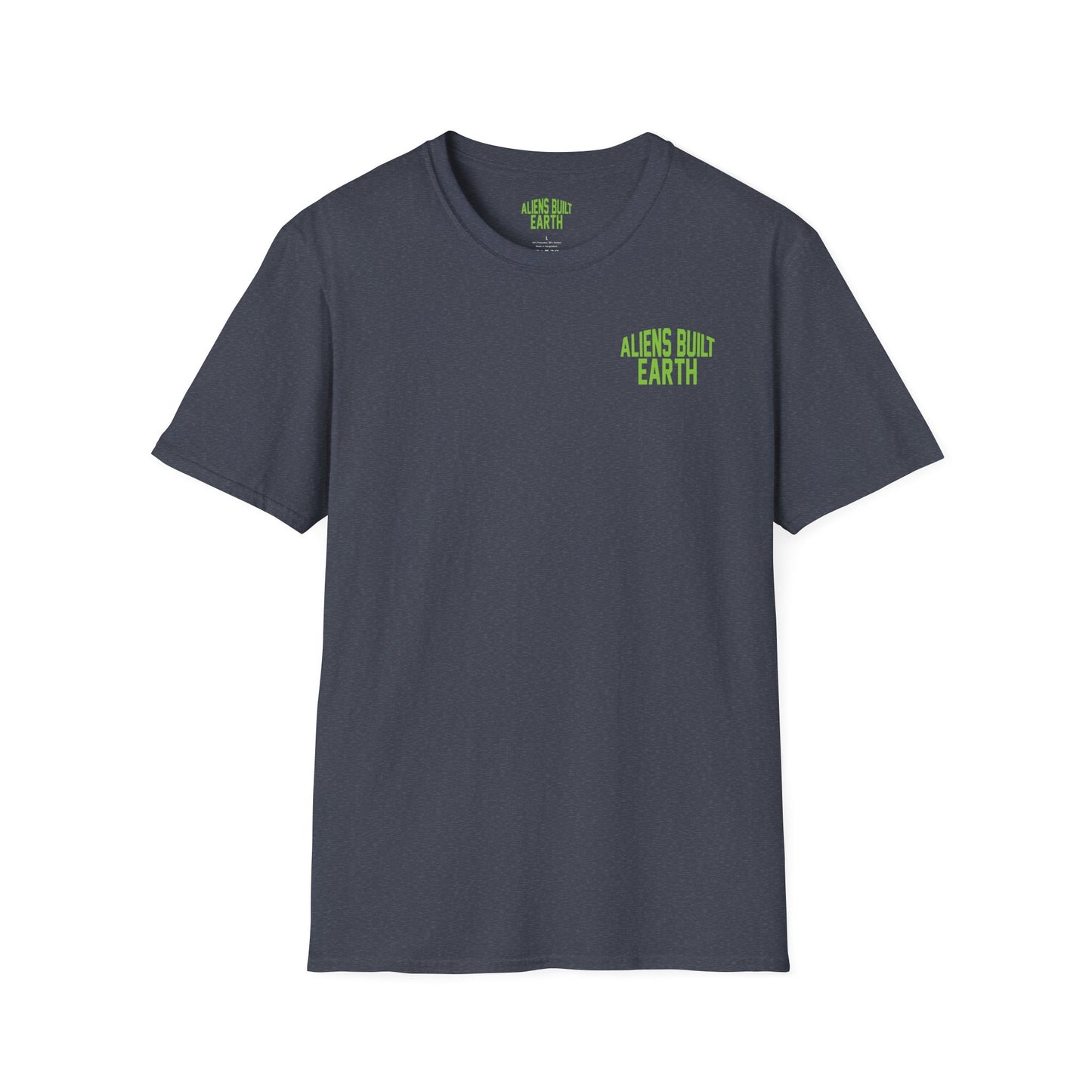 Aliens Built Earth T-Shirt — "We Are All Aliens" Graphic Tee