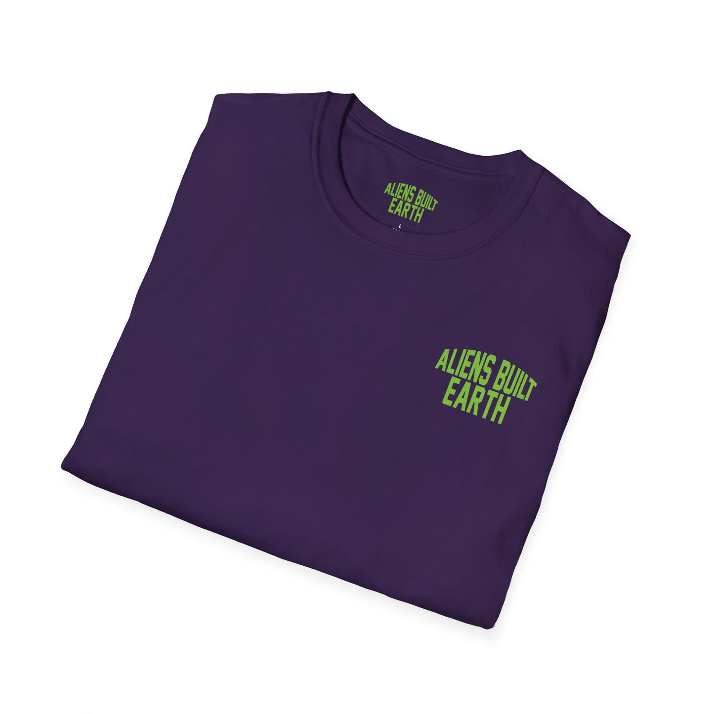 Aliens Built Earth T-Shirt — "We Are All Aliens" Graphic Tee