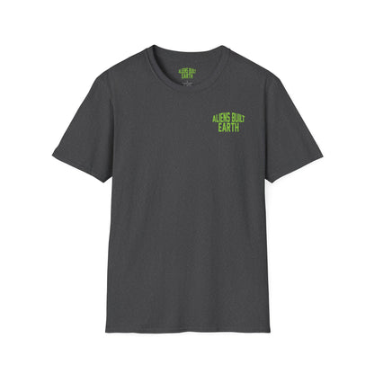 Aliens Built Earth T-Shirt — "We Are All Aliens" Graphic Tee