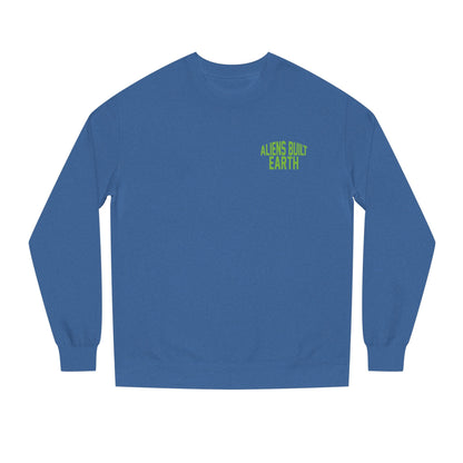 Alien Abe Crewneck Sweatshirt — "Aliens Built Earth" Graphic Pullover