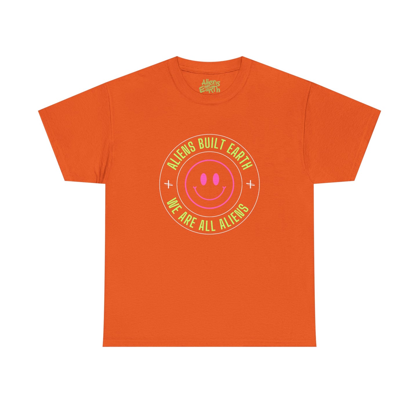 Aliens Built Earth "We Are All Aliens" Graphic Tee