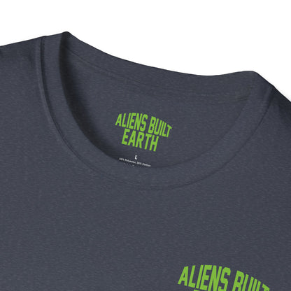 Aliens Built Earth T-Shirt — "We Are All Aliens" Graphic Tee