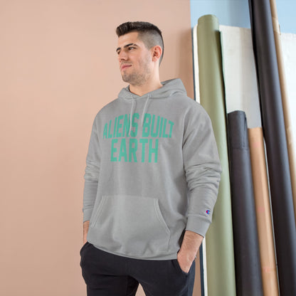 Aliens Built Earth Hoodie — Graphic Champion Hoodie with Retro Sci‑Fi Text