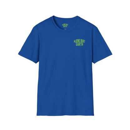 Aliens Built Earth T-Shirt — "We Are All Aliens" Graphic Tee