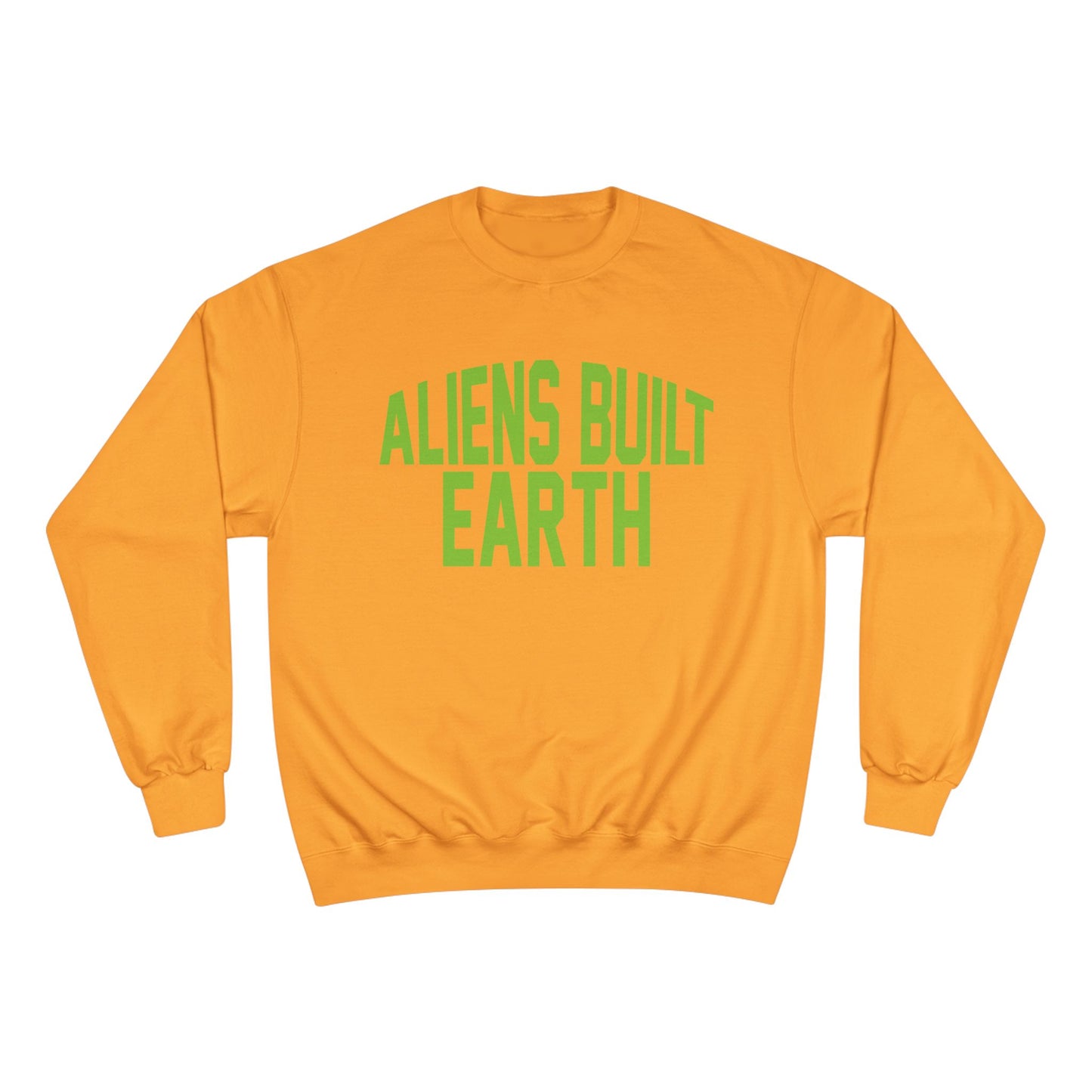 Aliens Built Earth Sweatshirt — Retro Green Graphic Crewneck