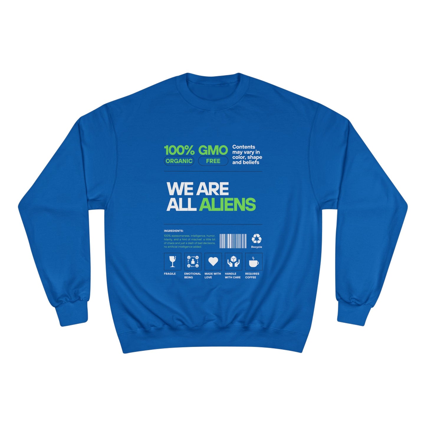 We Are All Aliens Sweatshirt — Funny Sci‑Fi Graphic Crewneck