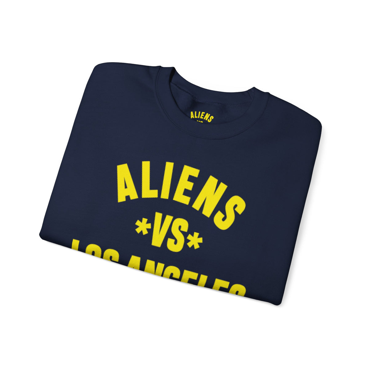 Sweatshirt — "Aliens vs Los Angeles" Bold Lettering Crewneck