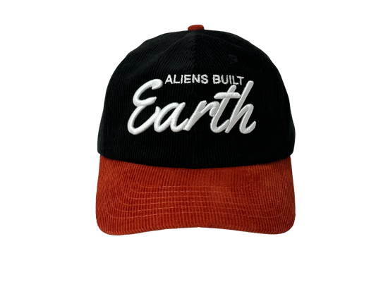Aliens Built Earth Corduroy Mars dad hat