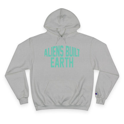 Aliens Built Earth Hoodie — Graphic Champion Hoodie with Retro Sci‑Fi Text