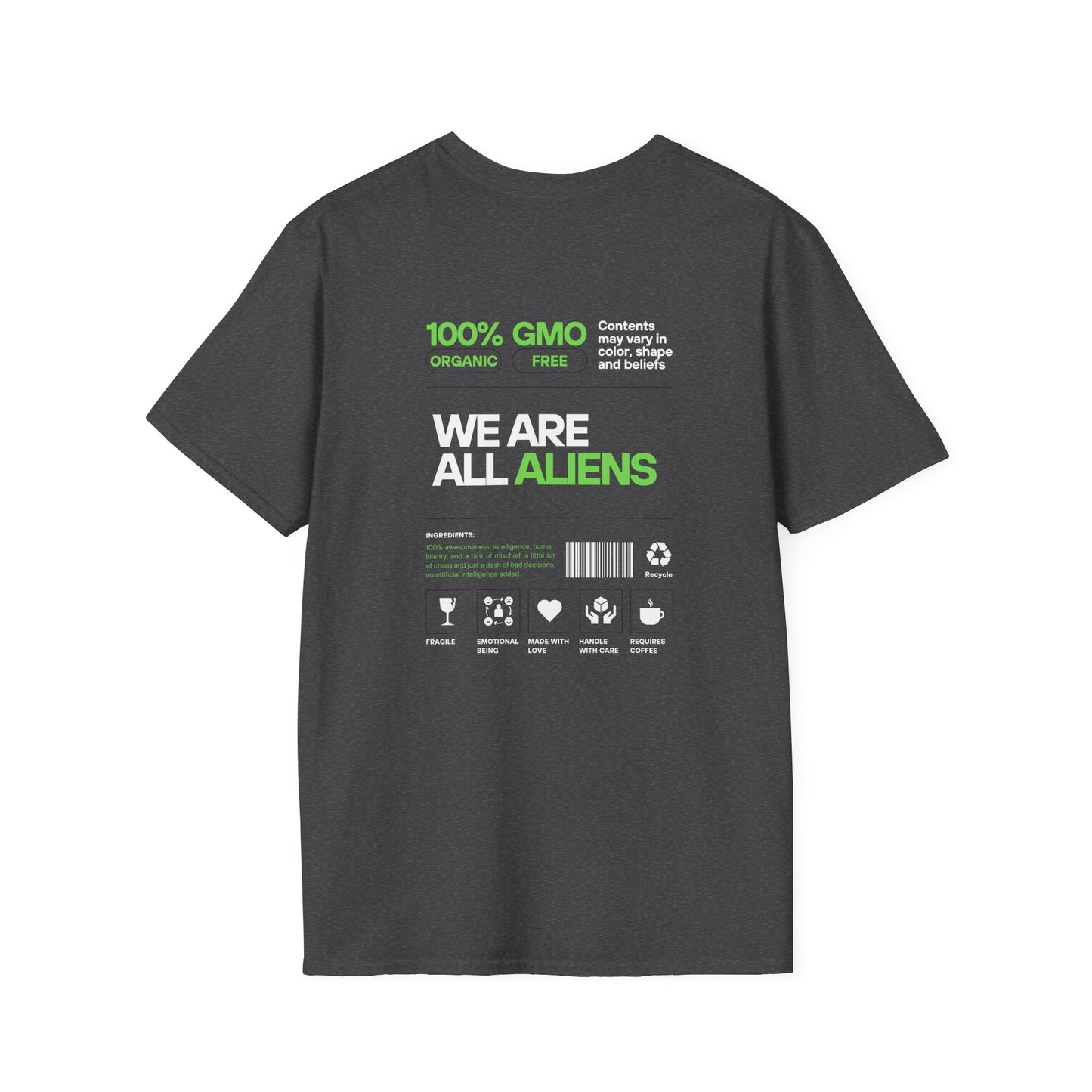 Aliens Built Earth T-Shirt — "We Are All Aliens" Graphic Tee