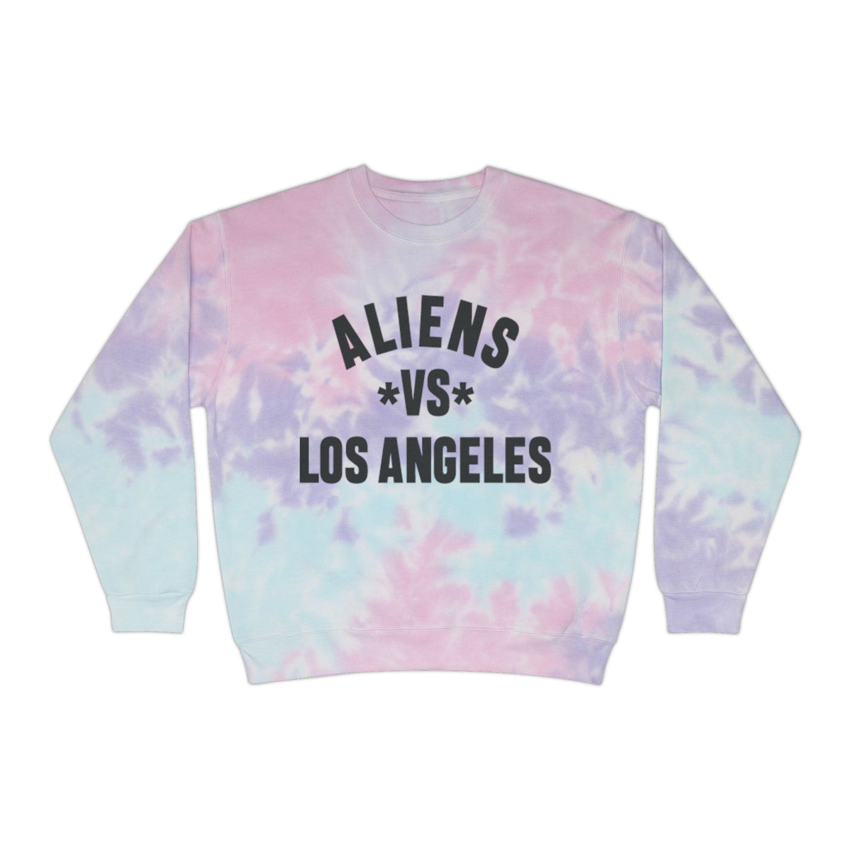 Aliens vs Los Angeles Tie-Dye Sweatshirt