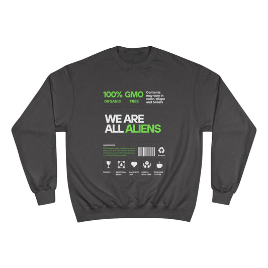 We Are All Aliens Sweatshirt — Funny Sci‑Fi Graphic Crewneck