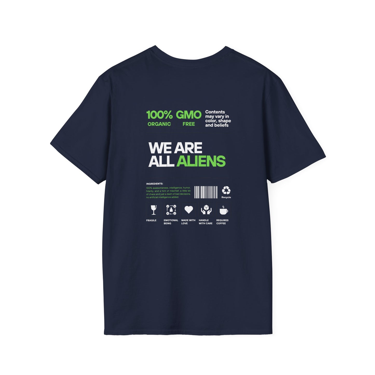 Aliens Built Earth T-Shirt — "We Are All Aliens" Graphic Tee