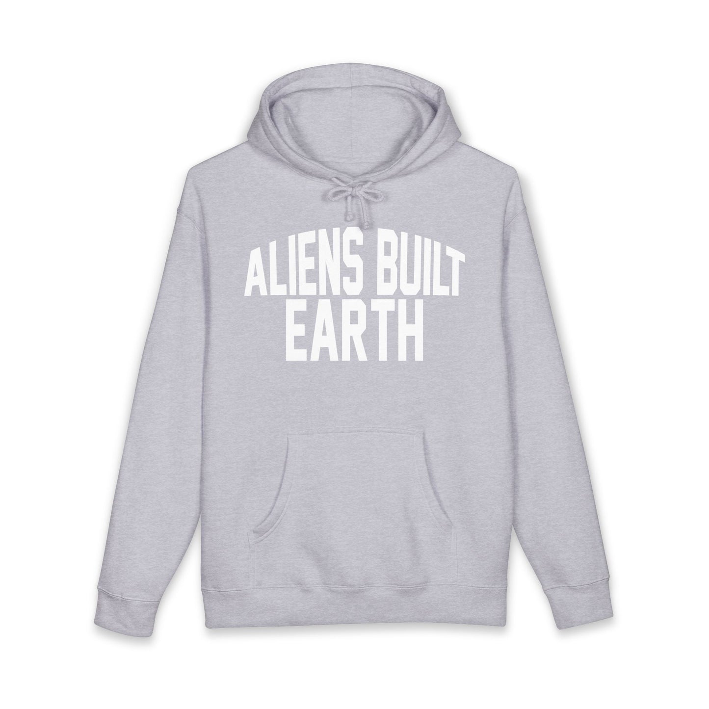 Hoodie — "Aliens Built Earth" Graphic Pullover